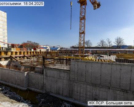 ЖК «ЛСР. Большая Охта», Апрель 2025